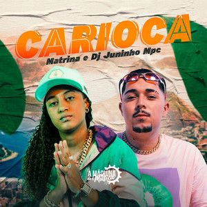 Carioca (Explicit)