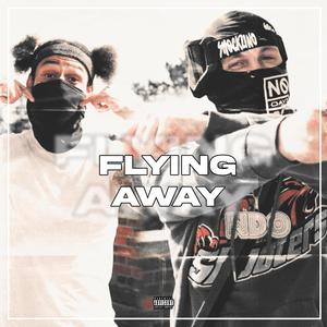 Flying away (feat. Shockzino) [Explicit]