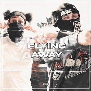 Flying away (feat. Shockzino) (Explicit)