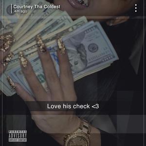 Love His Check (Explicit)