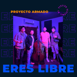 Eres Libre