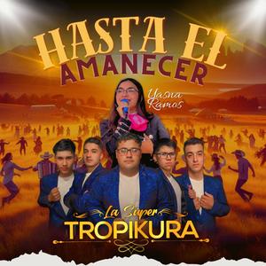 Hasta El Amanecer (feat. Yasna Ramos)