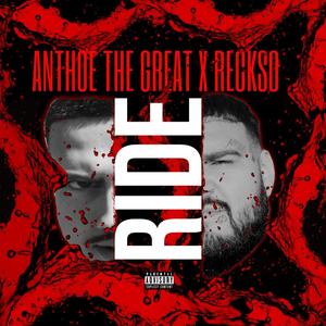 Ride (feat. Recksoe) [Explicit]