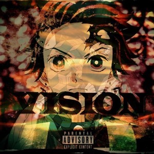 Visions (Explicit)