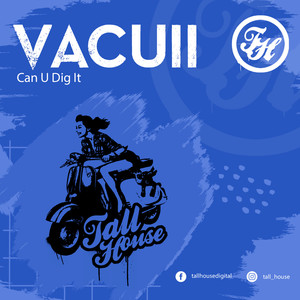 Can U Dig It (Original Mix)