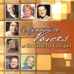 Signature Voices of Southern Gospel Volume 1