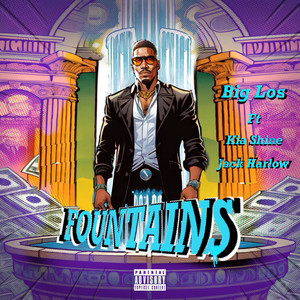 FOUNTAINS (Explicit)