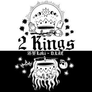 2 Kings (ft. D.LAC)