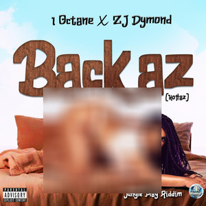 Backaz (Hottaz) [Explicit]