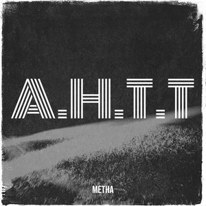 A.H.T.T (Explicit)