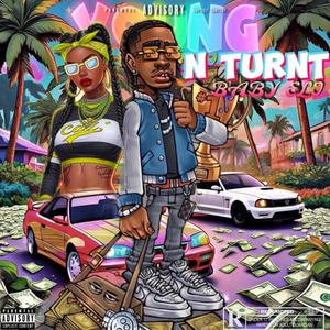 Young N Turnt (feat. Lil Trap, Terriny & Mya) [Explicit]