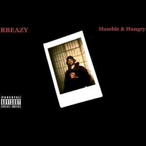 Humble & Hungry (Explicit)