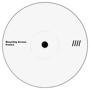 Bicycling Across France (Explicit)