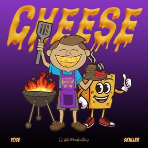 Cheese (feat. Skuller) [Explicit]