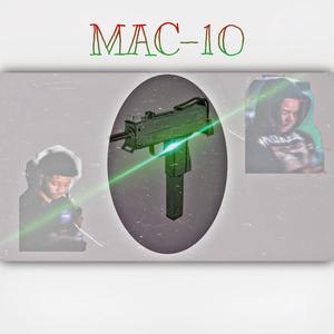 Mac-10 (feat. Dee 3K & Fatboii 3K) [Explicit]