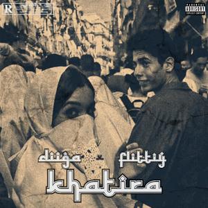 KHATIRA (feat. Flittiy)