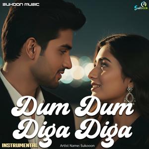 Dum Dum Diga Diga (Instrumental)