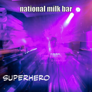 Superhero (Super Extended Version)