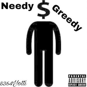 Needy & Greedy (Explicit)