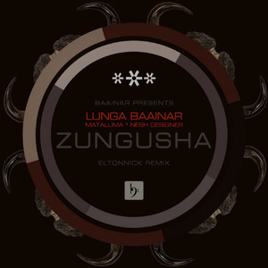 Zungusha (Eltonnick Dub Remix)