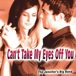 Can't Take My Eyes off You - Single