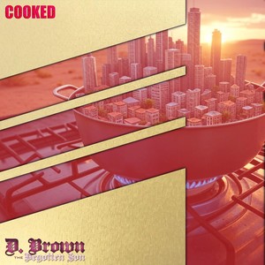 Cooked (Explicit)