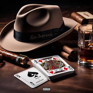 Los Sopranos (feat. foolishtherapper) [Explicit]