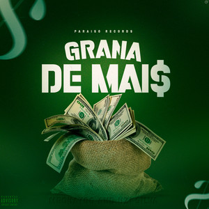 GRANA DE MAIS (Explicit)