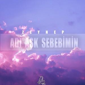 Adı Aşk Sebebimin (Trap)