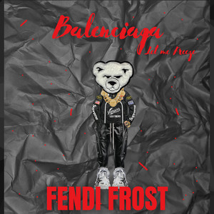 Balenciaga (Let Me Freeze) (Explicit)