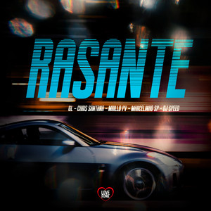 Rasante (Explicit)