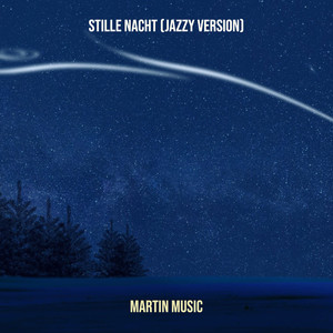 Stille Nacht (Jazzy Version)