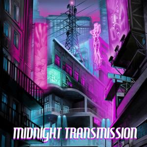 Midnight Transmission