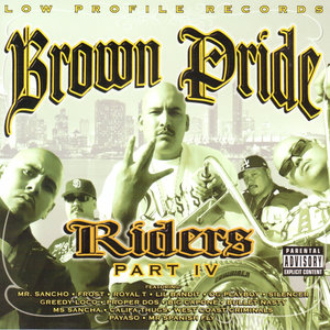 Brown Pride Riders Part IV