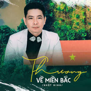 Thương Về Miền Bắc