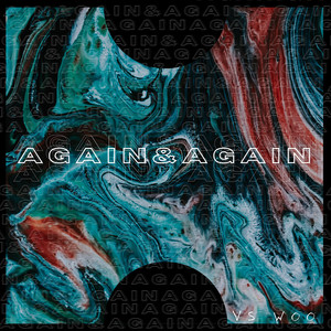 Again & Again (Explicit)