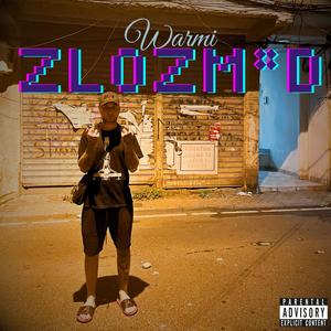 Zlozmrd (Explicit)