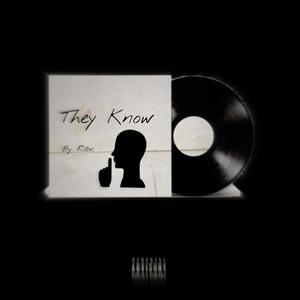 They Know (Explicit)