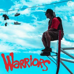 Warriors (Explicit)