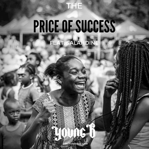 The Price of Success (Explicit)