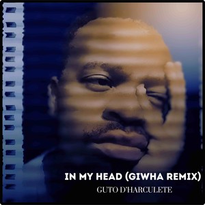 In My Head (Giwha Remix)