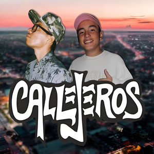 Callejeros (Explicit)