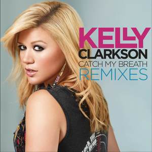 Catch My Breath Remixes