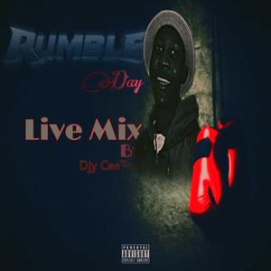 Rumble Day (Live Mix)