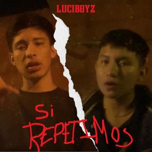 Si Repetimos (feat. Dímelo Guzzi) (Explicit)