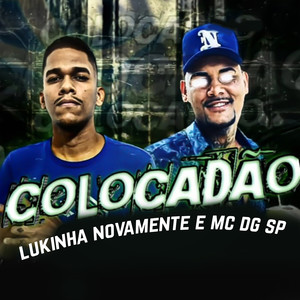 Colocadão(Brega Funk) (Explicit)