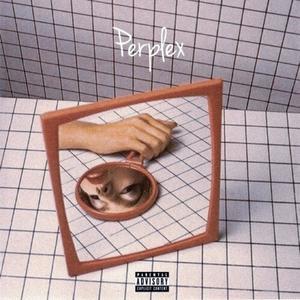 Perplex (feat. Boiboi) [Explicit]