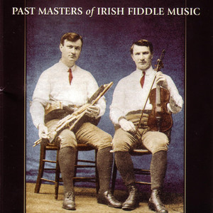 Past Masters of Irish Fiddle Music