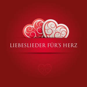 Liebeslieder fürs Herz