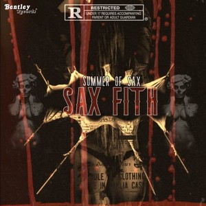 Summer of Sax (Explicit)
